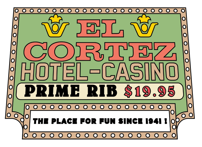 El Cortez Hotel - Casino Prime Rib $19.95 pin